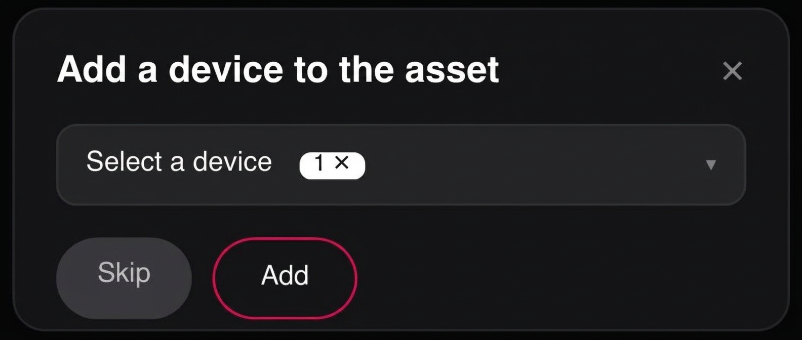 Create your asset — Click “Add” to finish